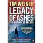 Legacy of Ashes: The History of the CIA