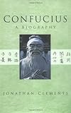 Confucius : a biography