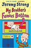 My brother's famous bottom