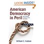 American Democracy in Peril: Eight Challenges to America's Future