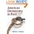 American Democracy in Peril: Eight Challenges to America's Future