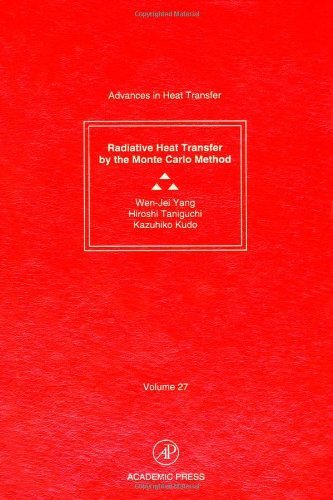 Advances in Heat Transfer: Radiative Heat Transfer by the Monte Carlo Method: 27
