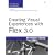 Creating Visual Experiences with Flex 3.0 (Developer's Library)