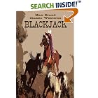 Click here to buy Blackjack (Classic Westerns Series) (Classic Westerns) by  Max Brand.