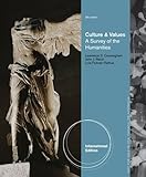 Culture & values : a survey of the humanities