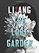 The Lost Garden: A Novel (Modern Chinese Literature from Taiwan)