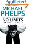 No Limits: The Will to Succeed