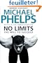 No Limits: The Will to Succeed