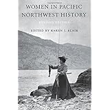 women in pacific northwest history revised edition