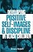 Developing Positive Self-Images & Discipline in Black Children
