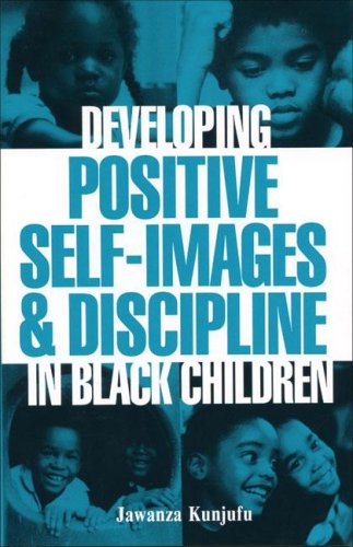 Books: Developing Positive Self Images & Discipline in Black Children