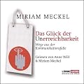 Das Gl�ck der Unerreichbarkeit