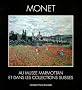 Monet au mus�e Marmottan et dans les collections suisses : Estampes japonaises, fondation Claude Monet, Giverny