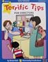 Terrific Tips for Directors (Terrific Tips Series)