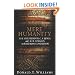 Mere Humanity: G.K. Chesterton, C.S. Lewis, and J. R. R. Tolkien on the Human Condition