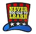 コトワザステッカー《学ぶのに年をとり過ぎているという事はない/NEVER TOO OLD TO LEARN》防水加工