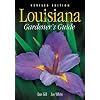 Louisiana Gardener's Guide - Revised Edition