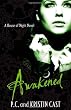 House of Night 08. Awakened