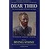 Dear Theo: The Autobiography of Vincent Van Gogh