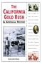 The California Gold Rush in American History