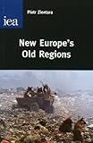 New Europe's old regions