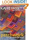 Passionate Patchwork: Over 20 Original Quilt Designs