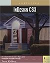 Exploring InDesign CS3 (Design Exploration Series)