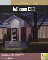 Exploring InDesign CS3 (Design Exploration Series)