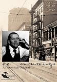 e.e. cummings: An American Original
