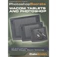 Photoshop Secrets - Wacom Tablets And photoshop - Photoshop Cafe Presents