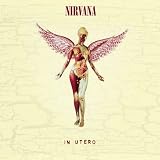 In Utero (180 Gram Vinyl)