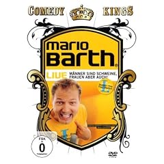 Mario Barth - Comedy Kings: M�nner sind Schweine, Frauen aber auch!
