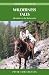 Wilderness Tales: Adventures in the Backcountry (Amazing Stories (Heritage House))
