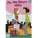 Ma meilleure amie