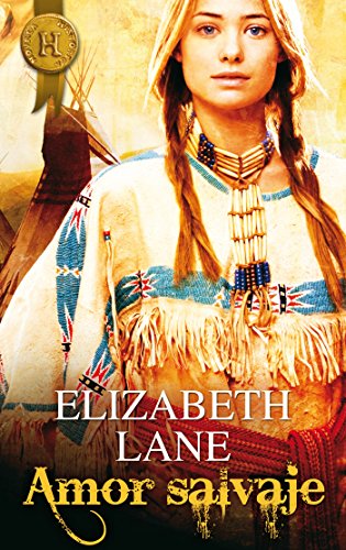 Amor salvaje (Harlequin Internacional) (Spanish Edition)