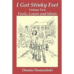 I Got Stinky Feet, Volume Two