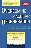 Overcoming Macular Degeneration: A Guide to Seeing Beyond the Clouds