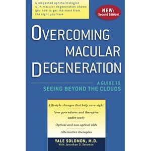 Overcoming Macular Degeneration: A Guide to Seeing Beyond the Clouds