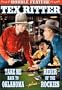 Tex Ritter Double Feature: Take Me Back to Oklahoma/Rider of the Rockies