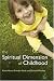 The Spiritual Dimension of Childhood