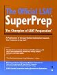 The Official LSAT SuperPrep
