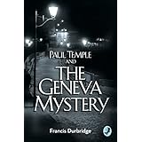 paul temple and the geneva mystery a paul temple mystery