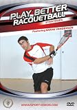 Play Better Racquetball: Strategies
