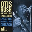 All Your Love I Miss Loving: Live at Wise Fools