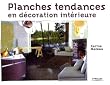 Planches tendances en d�coration int�rieure