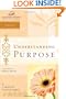 Understanding Purpose: Women of Faith Study Guide Series