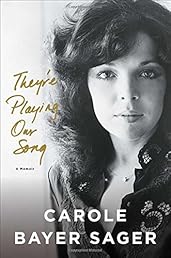 They're Playing Our Song: A Memoir