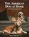 The American Dog at Home: The Dog Portraits of Christine Merrill