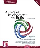 Agile Web Development with Rails (Pragmatic Programmers) 