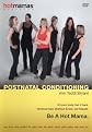 Teddi Bryant: Postnatal Conditioning